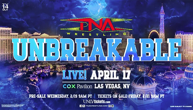 TNA Unbreakable 2025 Results and Live Watch Party