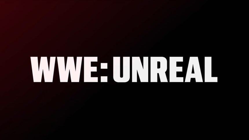 If you save the wrestling magic, "WWE Unreal" could be the winner