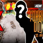 AEW Stars Removed From Forbidden Door 2025
