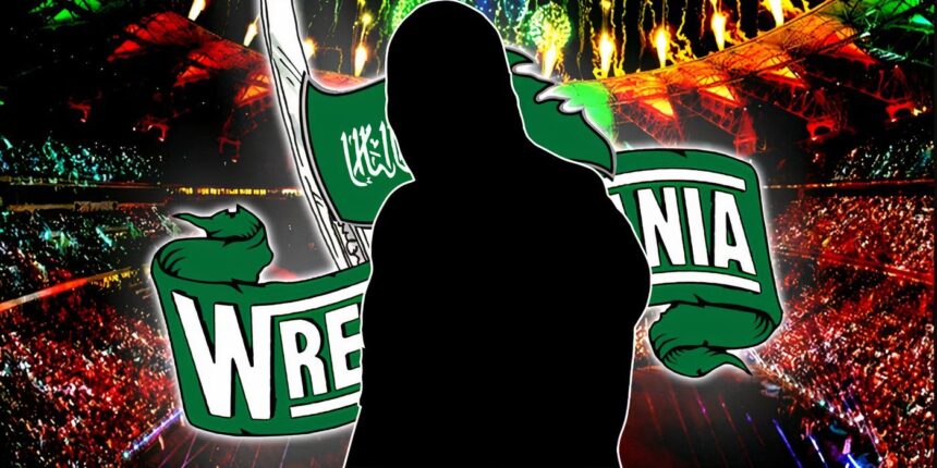 Saudi Arabia reportedly targeted WrestleMania 2027 with a special headliner